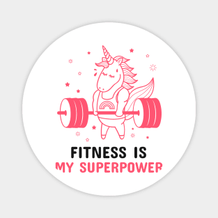 Fitness is My Superpower Magnet